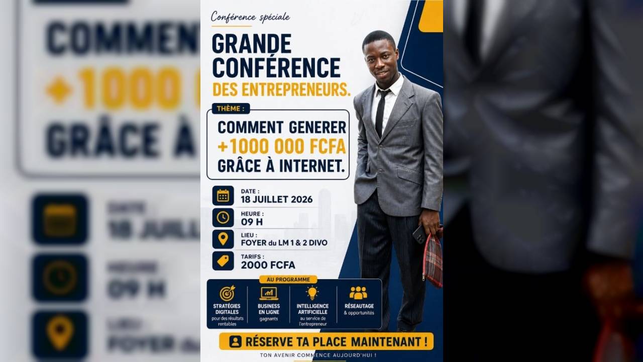 GRANDE CONFÉRENCE DES ENTREPRENEURS SÉRIEUX