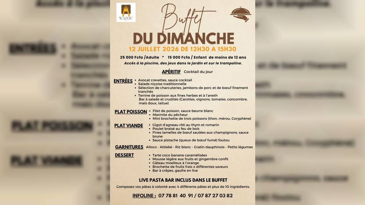 LE BUFFET DU DIMANCHE AU WAFOU