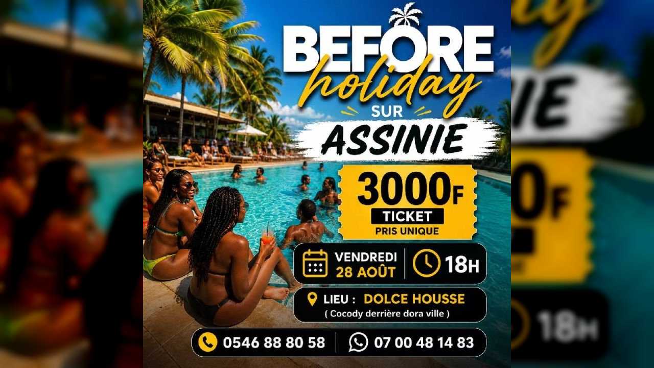 BEFORE HOLIDAY SUR ASSINIE