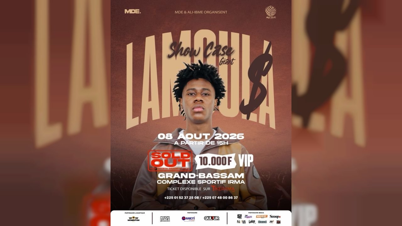 LAMOULA$ EN SHOWCASE GÉANT - GD-BASSAM