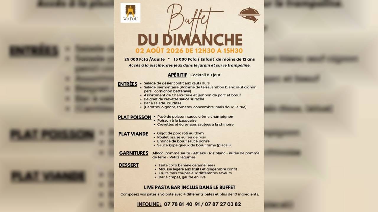 LE BUFFET DU DIMANCHE AU WAFOU