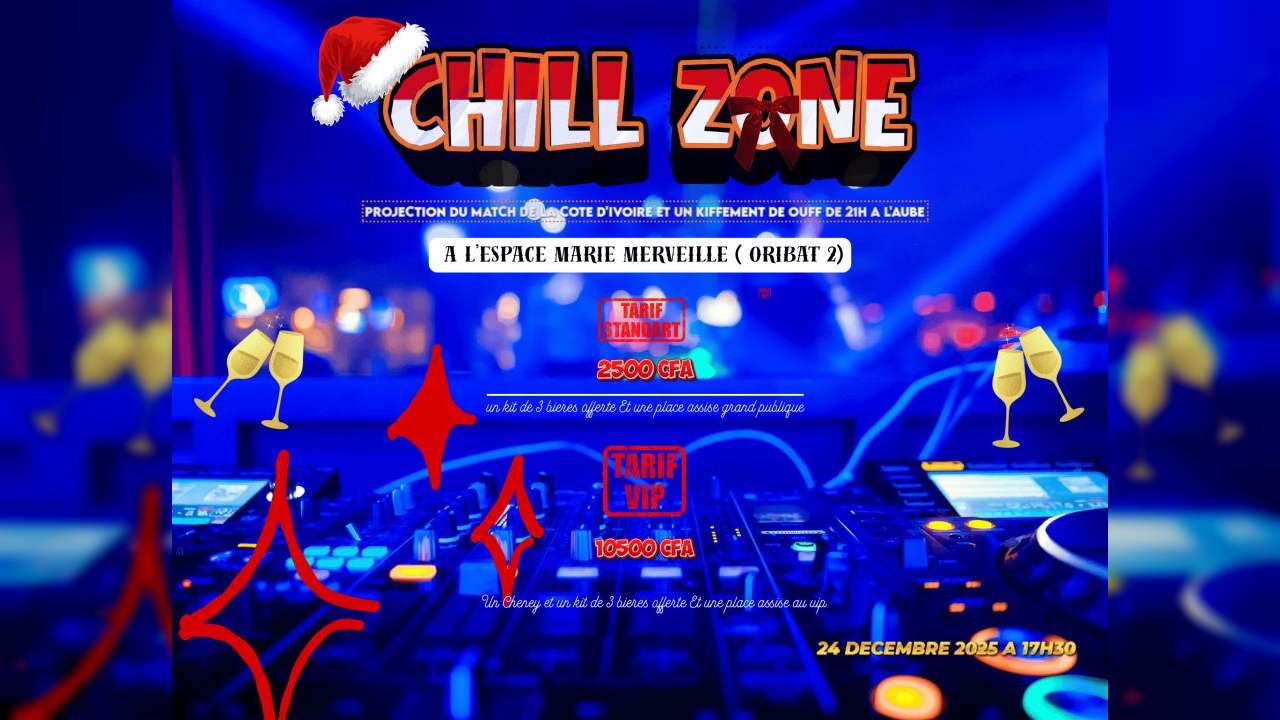 CHILL ZONE