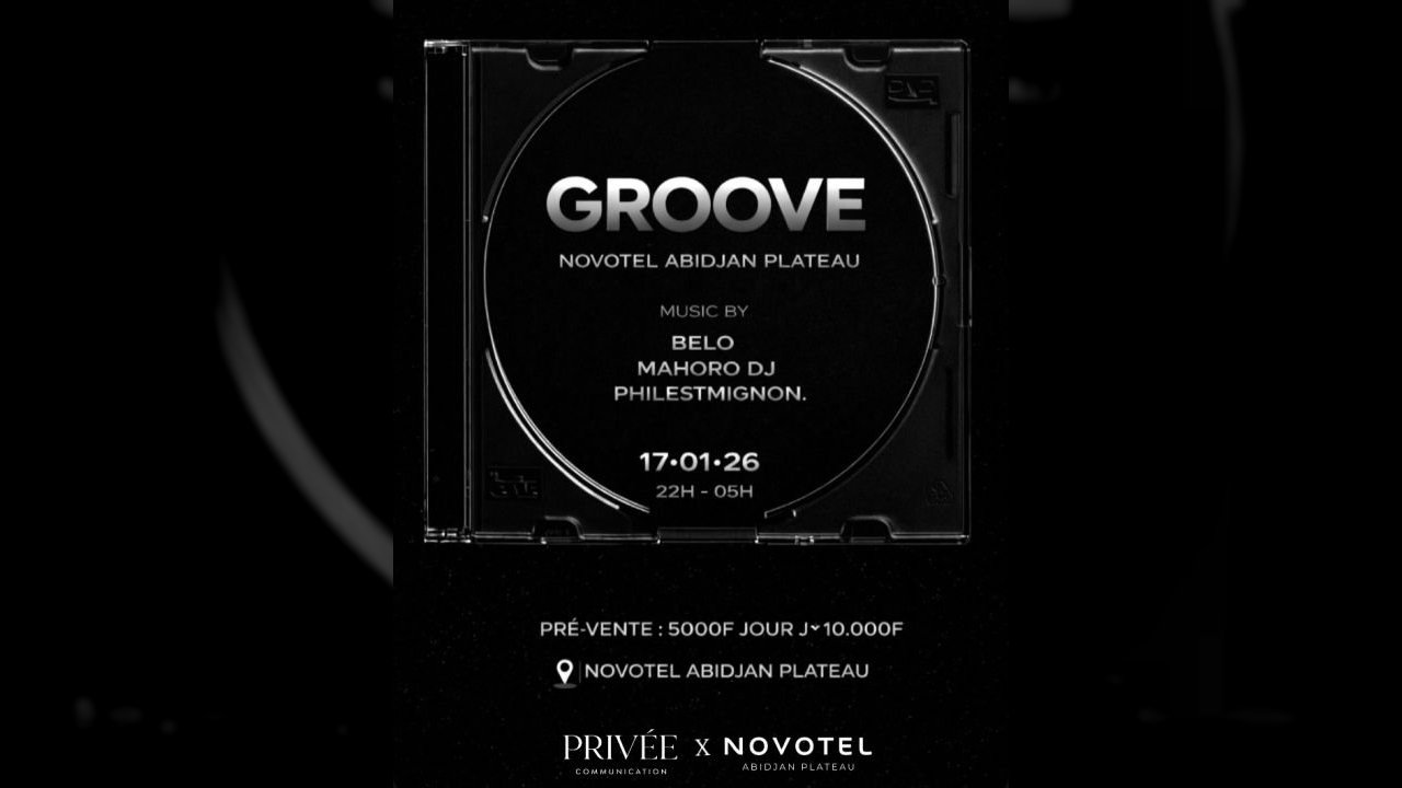 GROOVE - NOVOTEL ABIDJAN PLATEAU