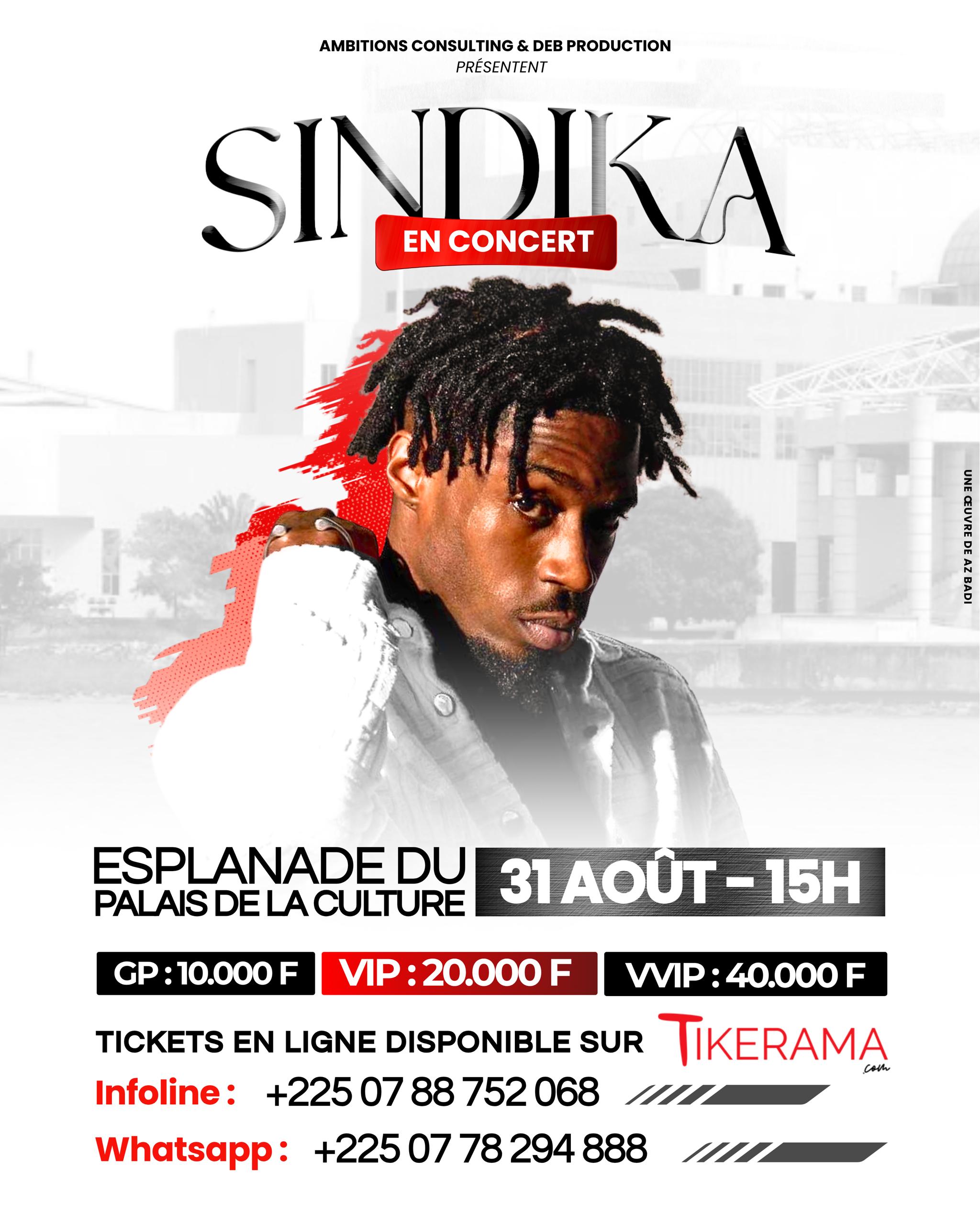  Achetez des tickets pour SINDIKA EN CONCERT et profitez comme jamais auparavant.