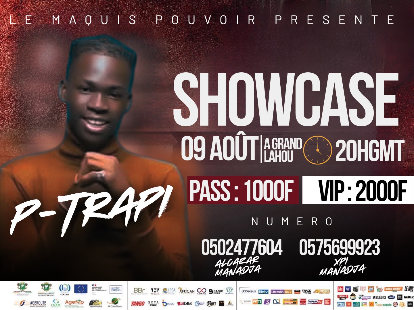  Achetez des tickets pour SHOWCASE DU P-TRAPI OVEN et profitez comme jamais auparavant.