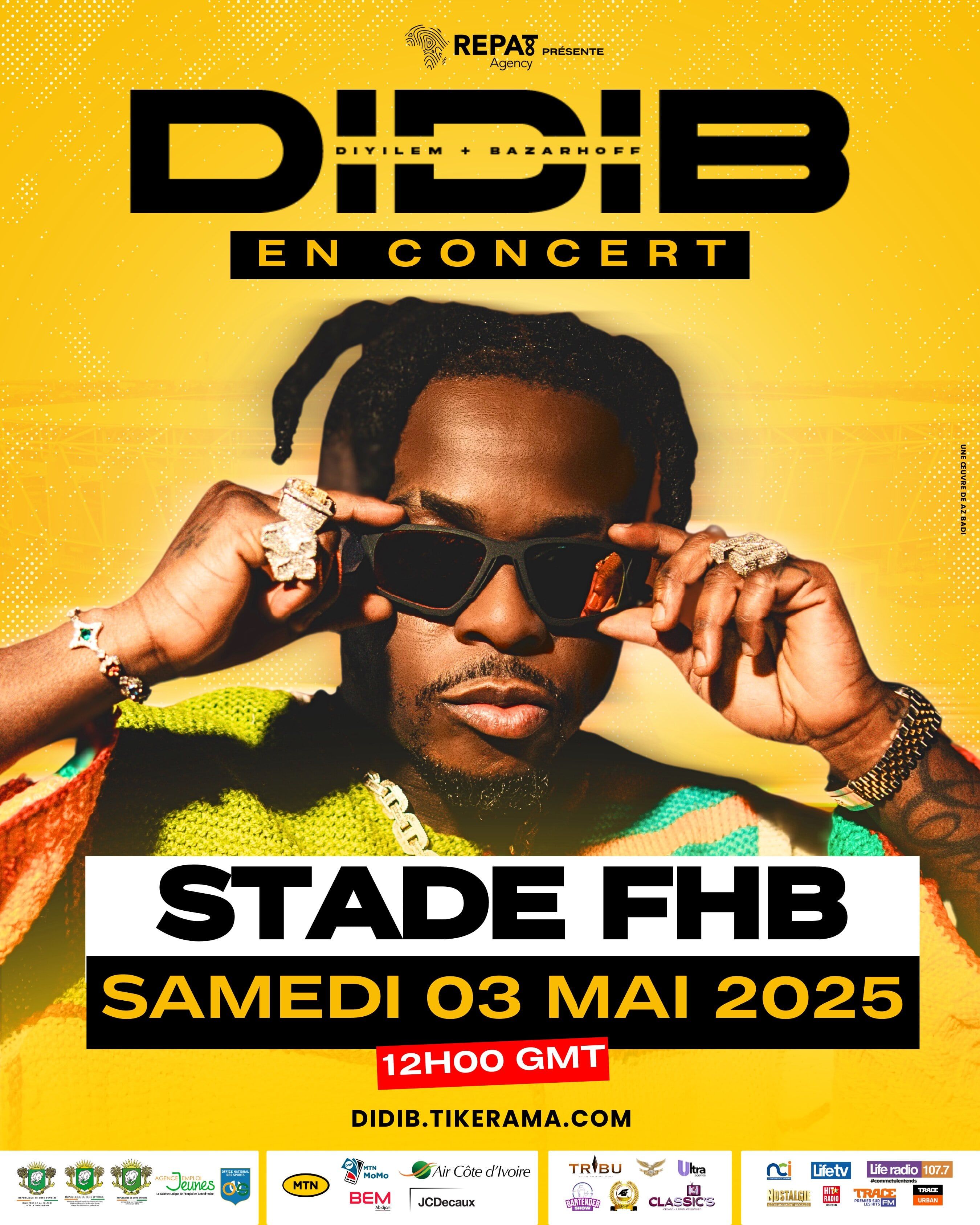  Achetez des tickets pour DIDI B STADE ABIDJAN - F... et profitez comme jamais auparavant.