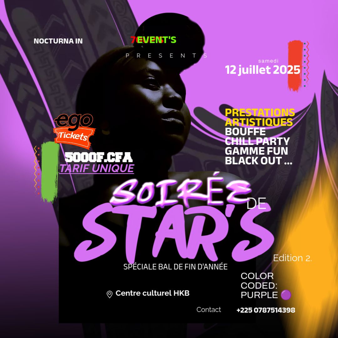 SOIRÉE DE STAR'S : Bouaflé, Côte d'Ivoire, centre culturel Henri Konan Bédié