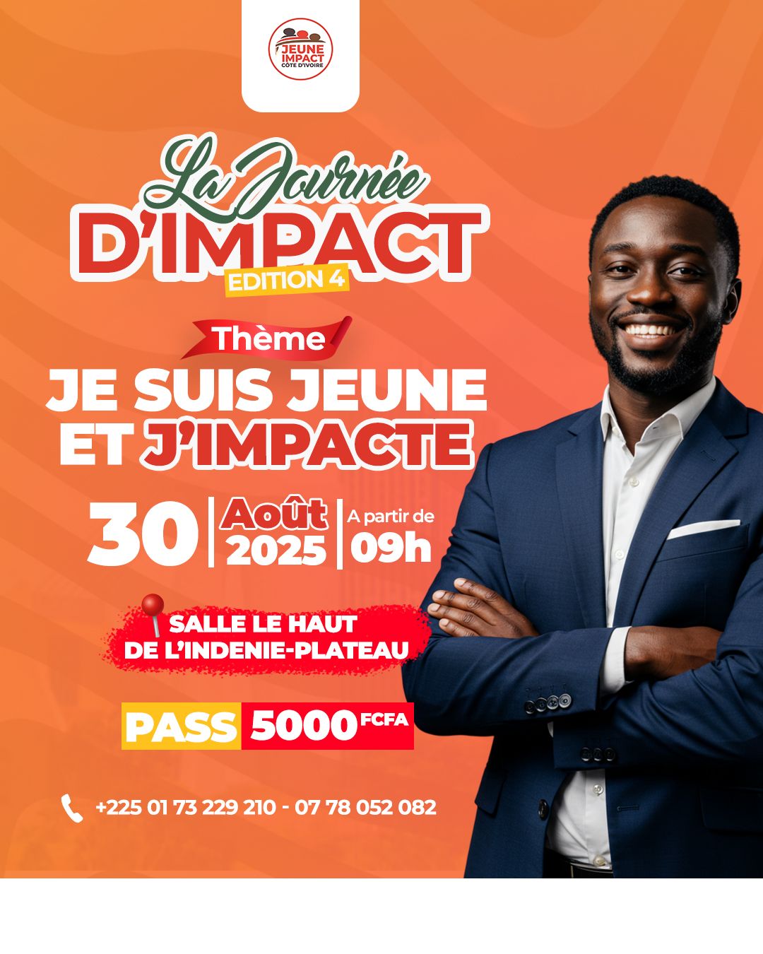  Achetez des tickets pour LA JOURNEE D'IMPACT et profitez comme jamais auparavant.