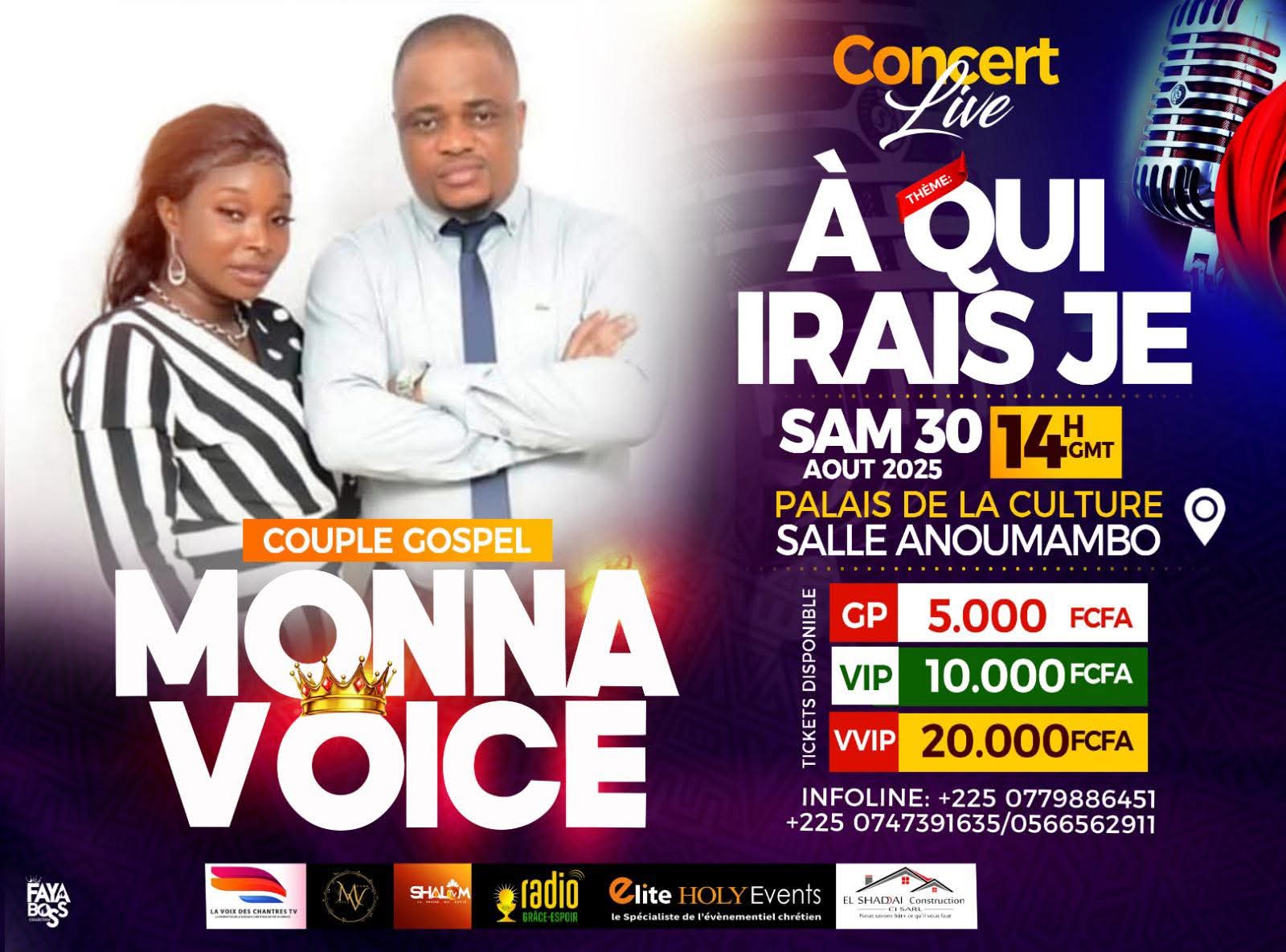  Achetez des tickets pour Concert  Gospel MONNA VO... et profitez comme jamais auparavant.