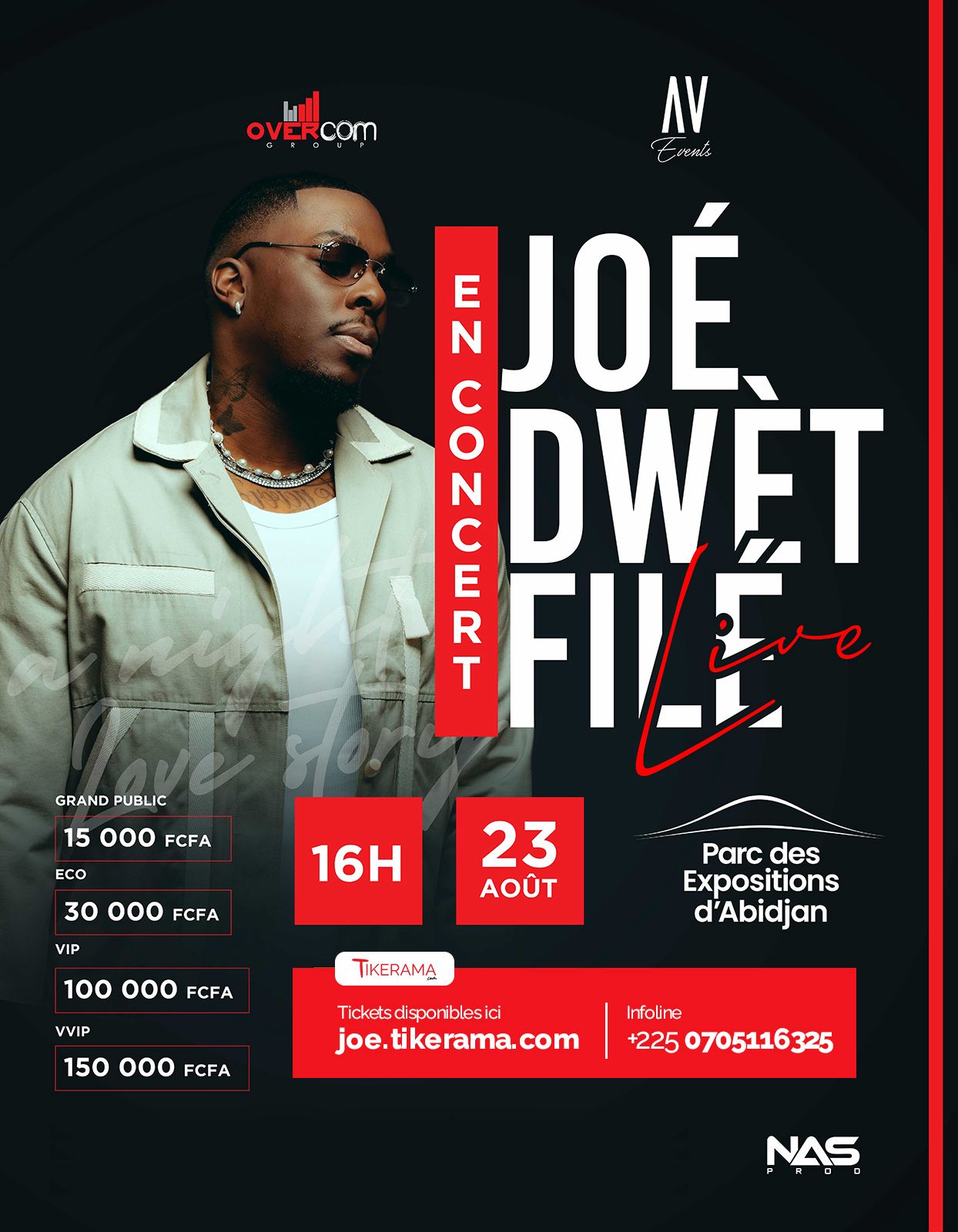  Achetez des tickets pour JOÉ DWÈT FILÉ EN CONC... et profitez comme jamais auparavant.